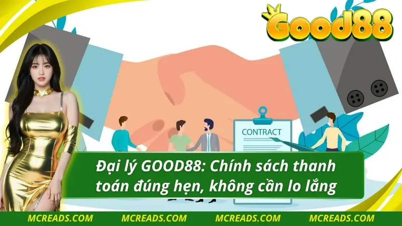 Đại lý nhận thanh toán nhanh chóng, không chậm trễ