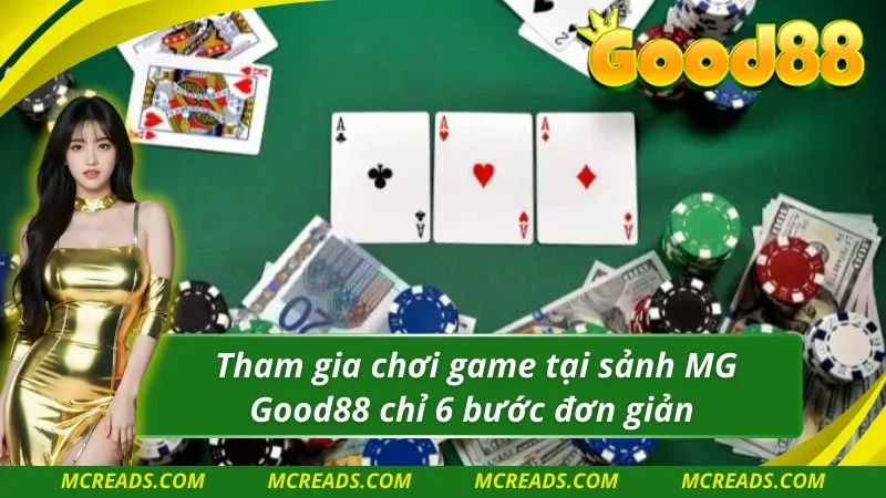 Hướng dẫn tham gia vào sòng bài MG trực tuyến