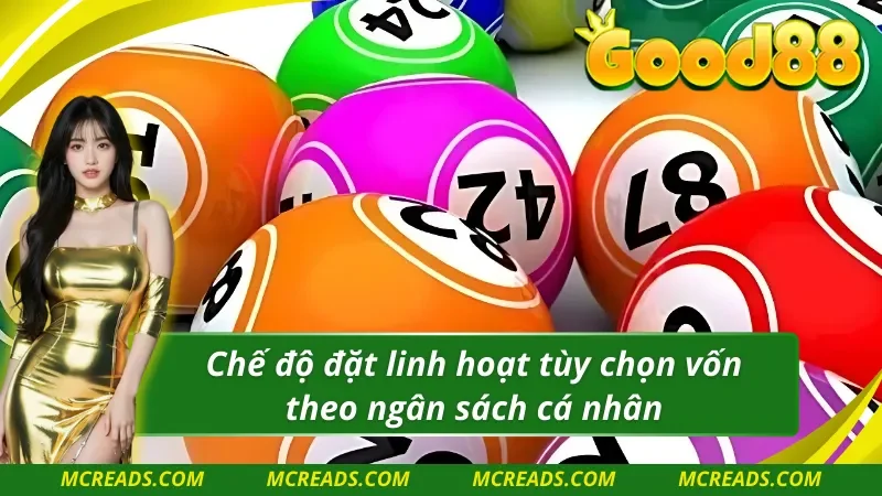 TCG xổ số hỗ trợ hội viên chế độ cược linh hoạt theo ngân sách
