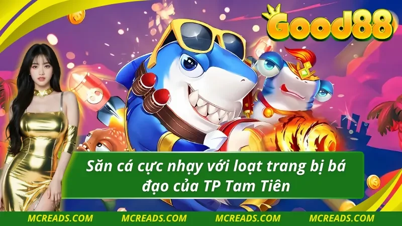 Trang bị tại TP Tam Tiên, những tính năng như “Bát tụ bảo” và “Nhiệm vụ phát tài”